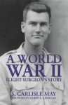 World War II Flight Surgeon's Story, A  epub Edition