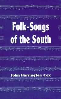 FOLK SONGS OF THE SOUTH
