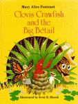 CLOVIS CRAWFISH AND THE BIG BETAIL