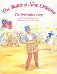 BATTLE OF NEW ORLEANS, THE The Drummer’s Story